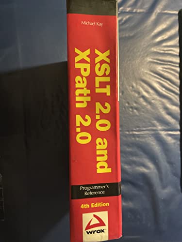 XSLT 2.0 and XPath 2.0 Programmer's Reference